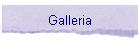 Galleria